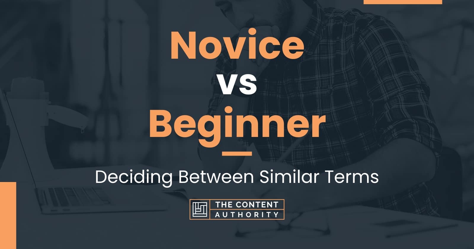 Novice Vs Beginner Deciding Between Similar Terms