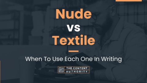 Nude Vs Textile When To Use Each One In Writing