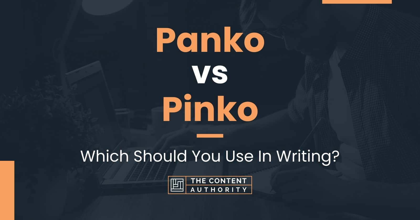 Panko vs Pinko: Which Should You Use In Writing?