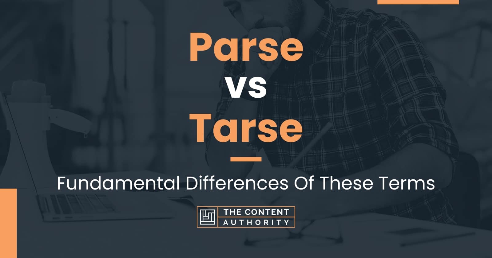 parse-vs-tarse-fundamental-differences-of-these-terms