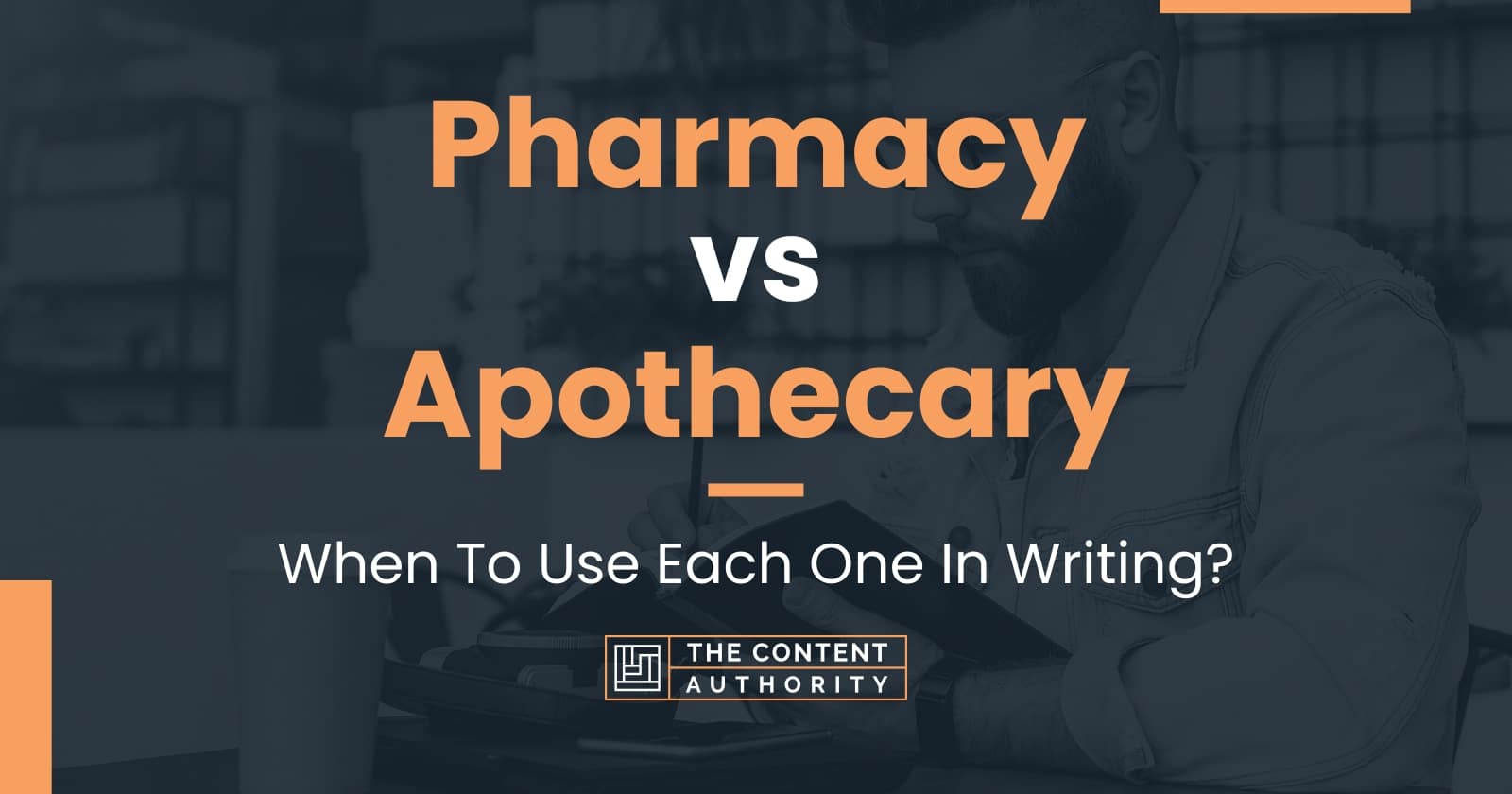 Pharmacy vs Apothecary When To Use Each One In Writing?