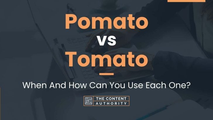 Pomato vs Tomato: When And How Can You Use Each One?