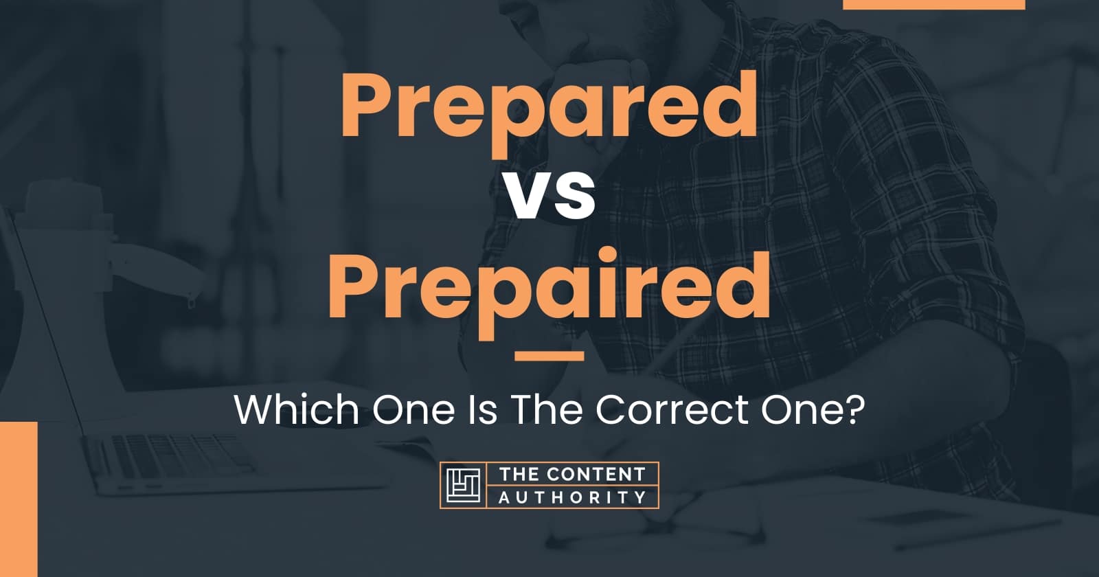 prepared-vs-prepaired-which-one-is-the-correct-one