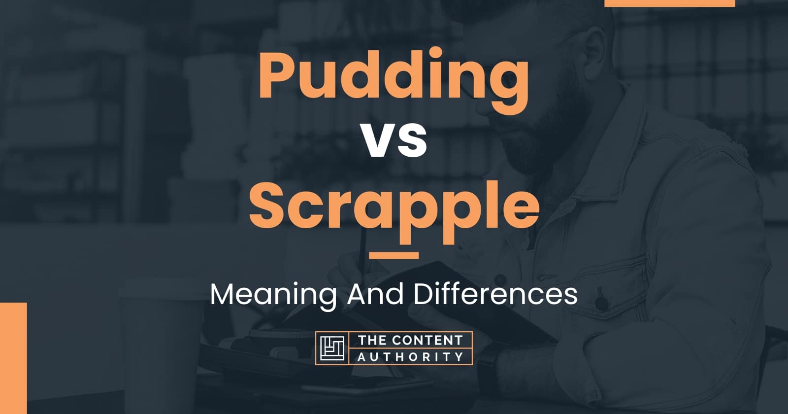 Pudding vs Scrapple Meaning And Differences