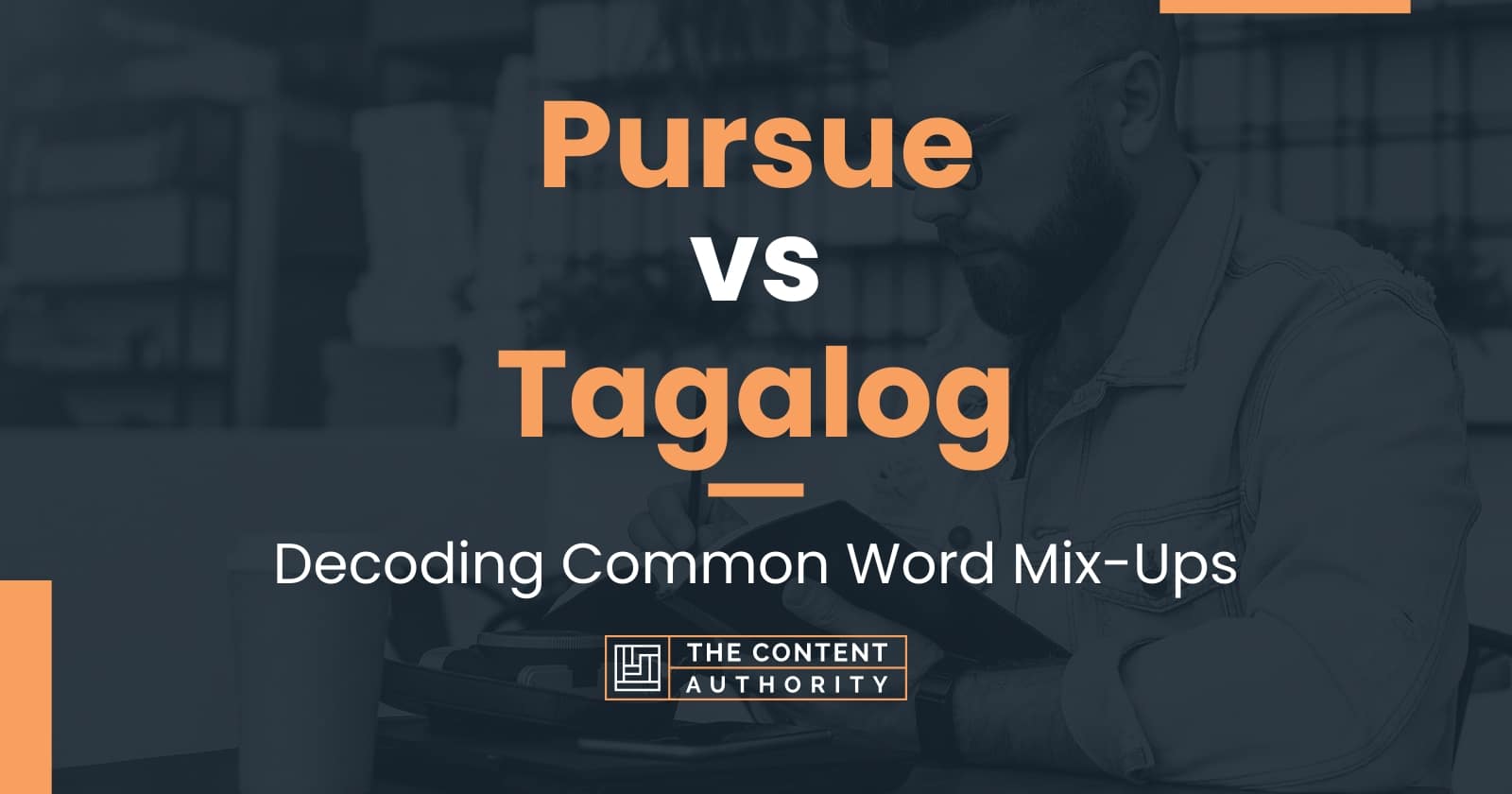 pursue-vs-tagalog-decoding-common-word-mix-ups