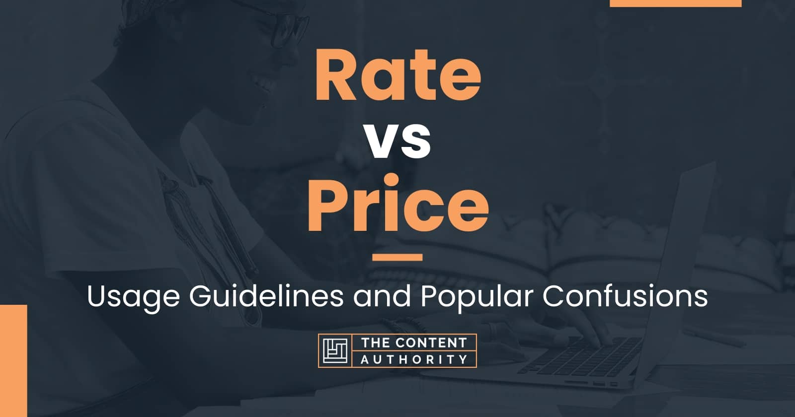 rate-vs-price-usage-guidelines-and-popular-confusions