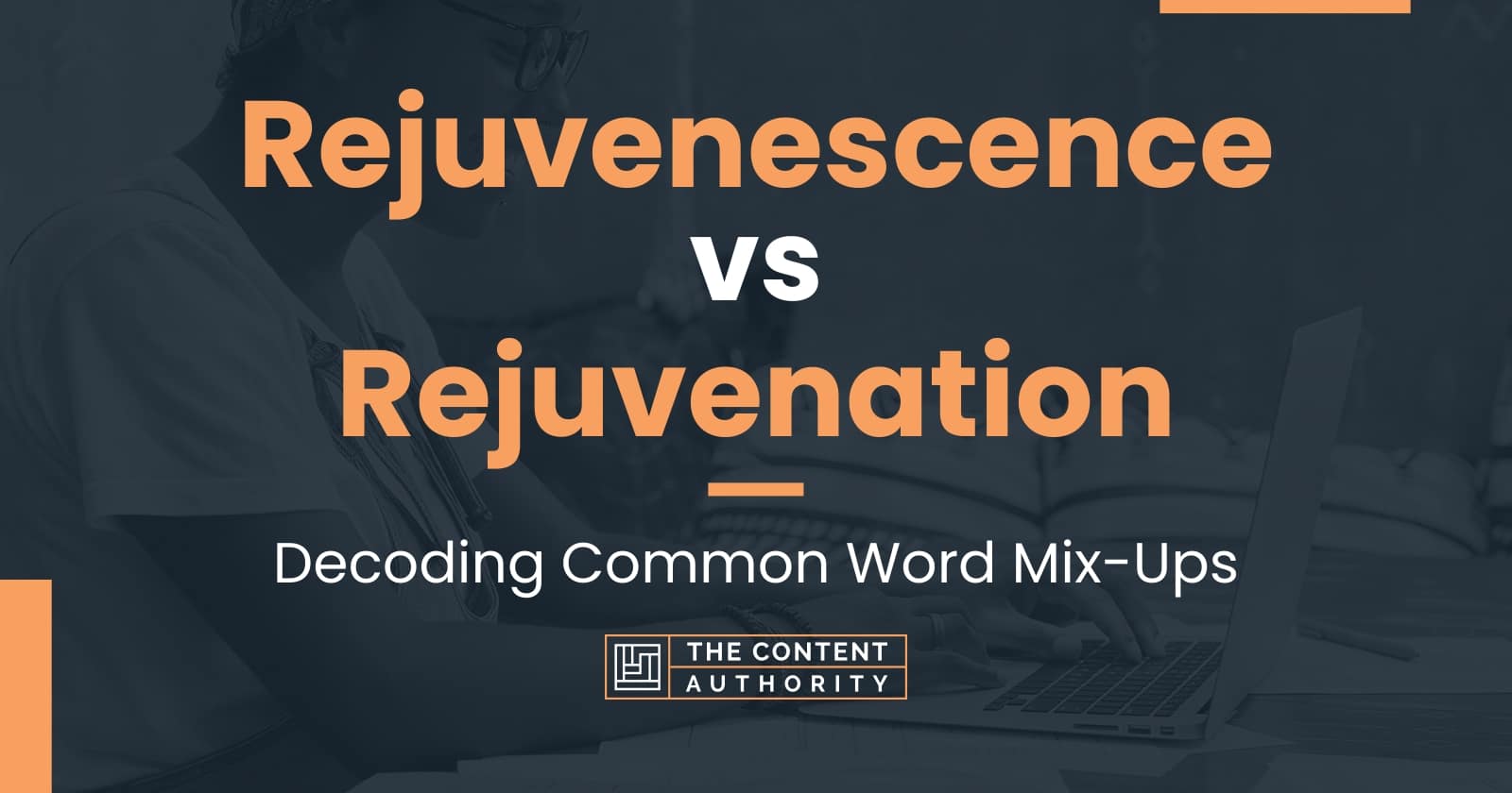 Rejuvenescence vs Rejuvenation: Decoding Common Word Mix-Ups