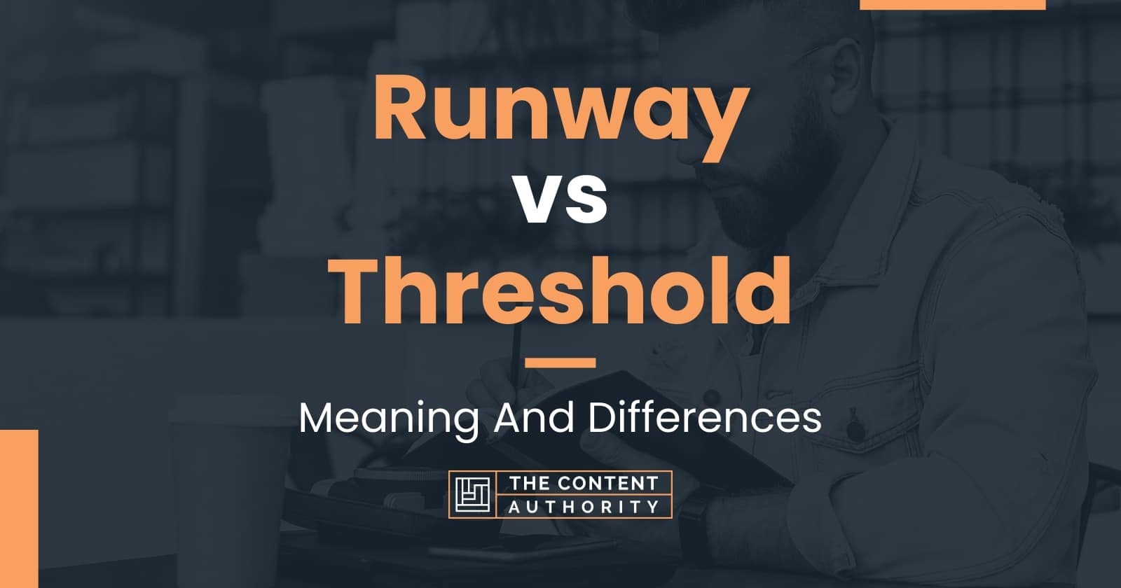 Runway vs Threshold Meaning And Differences