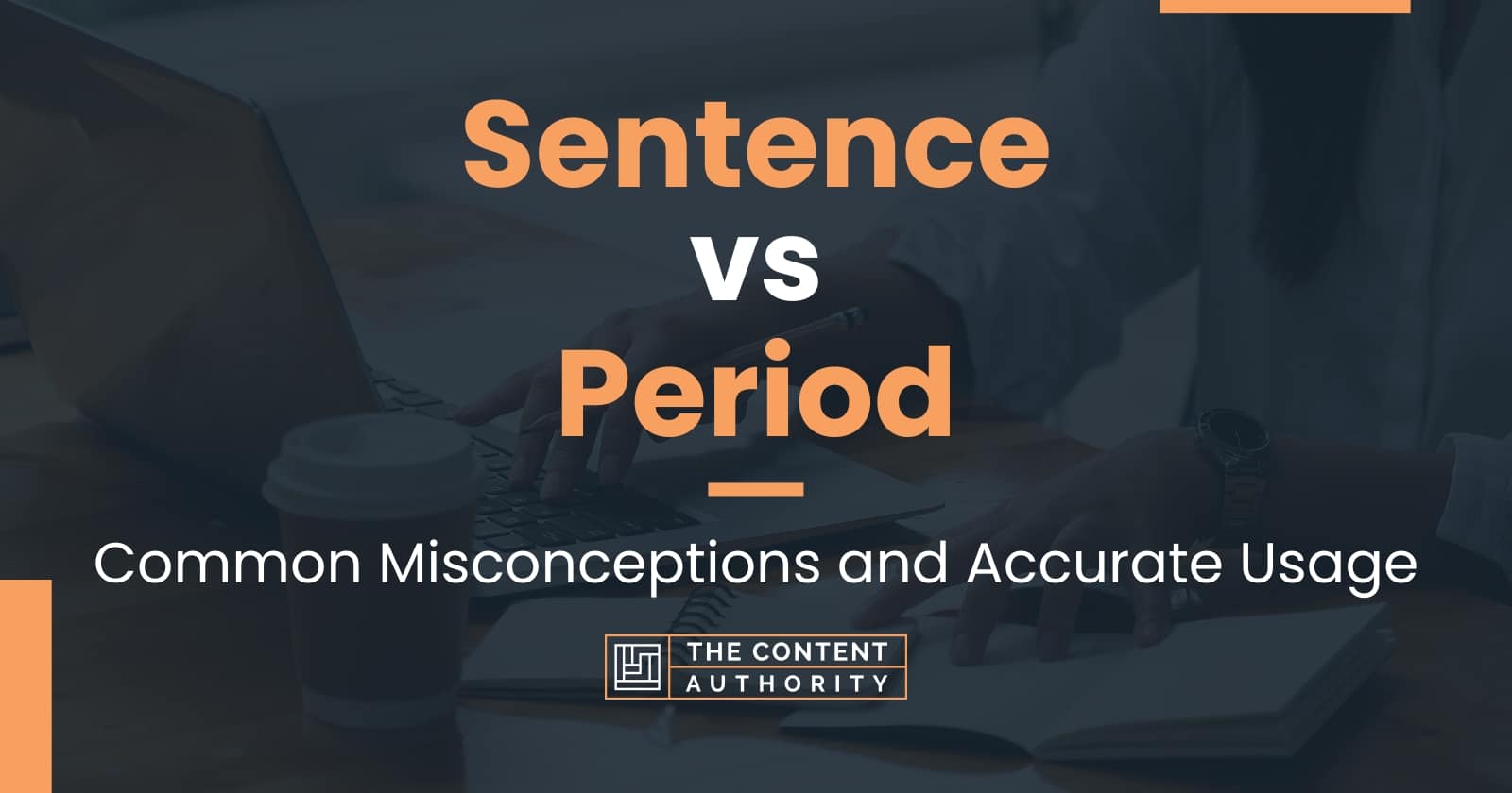sentence-vs-period-common-misconceptions-and-accurate-usage