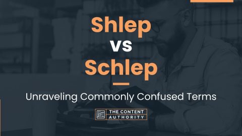 Shlep vs Schlep: Unraveling Commonly Confused Terms