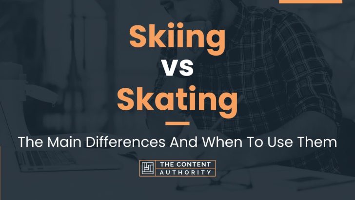 Skiing vs Skating: The Main Differences And When To Use Them