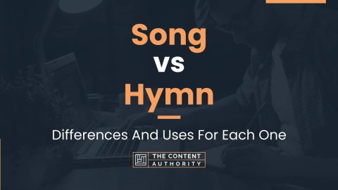 Song vs Hymn: Differences And Uses For Each One