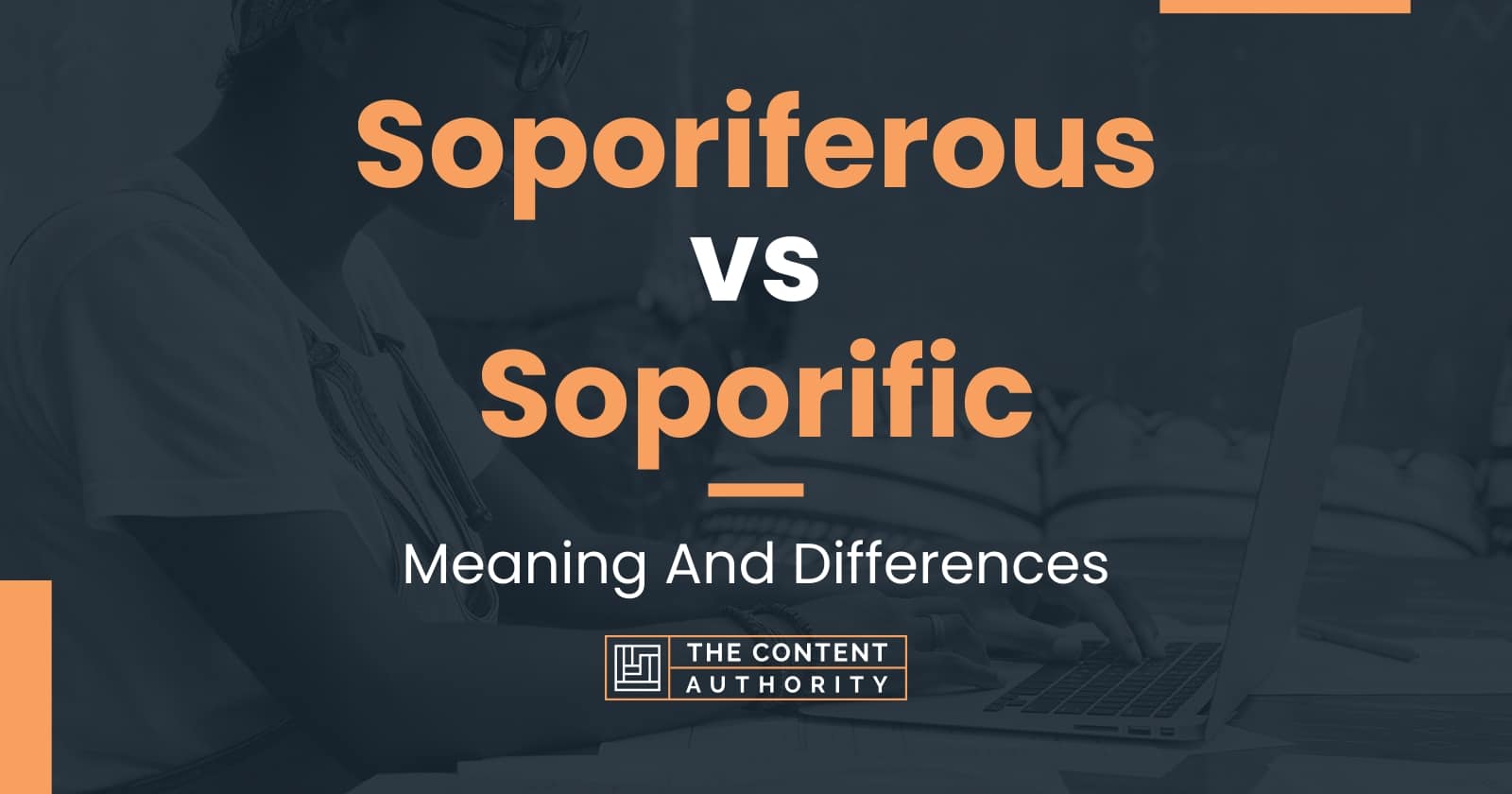 soporiferous-vs-soporific-meaning-and-differences