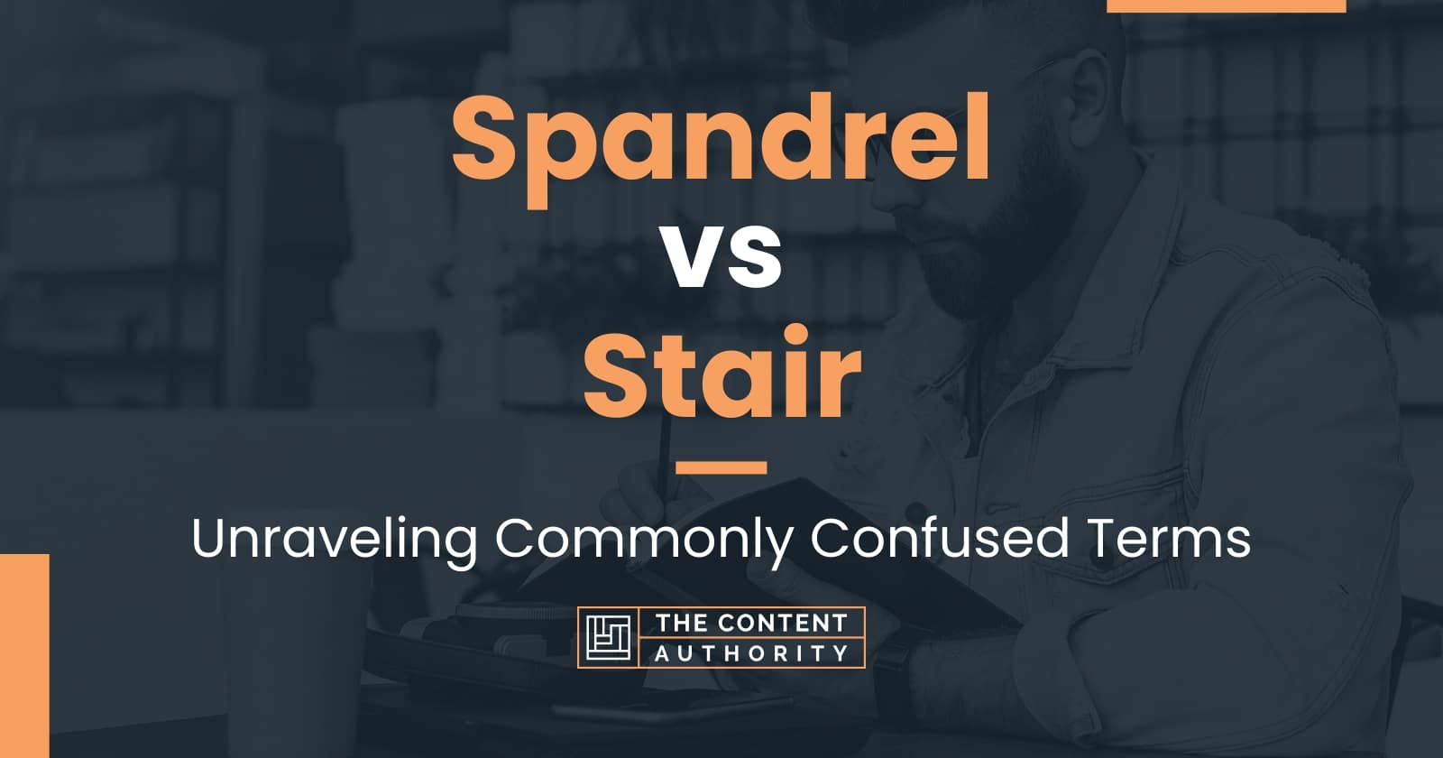 Spandrel vs Stair: Unraveling Commonly Confused Terms