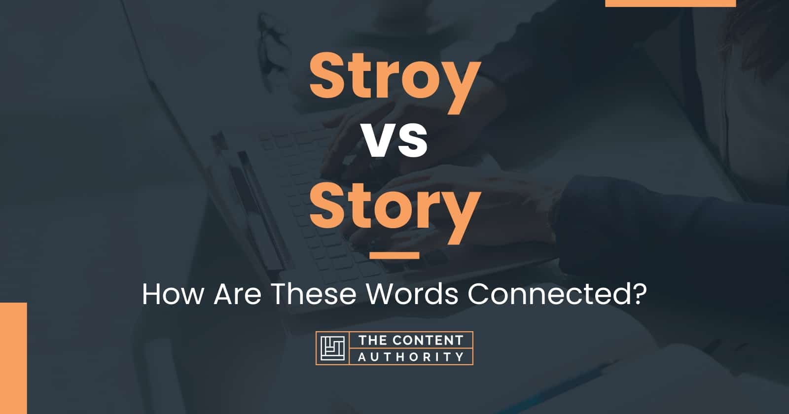 Stroy Vs Story How Are These Words Connected 