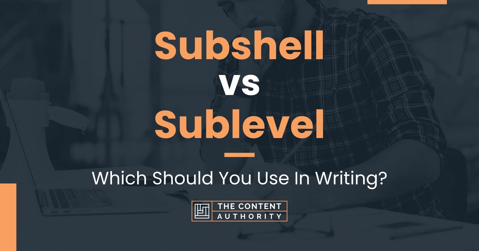 Subshell vs Sublevel Which Should You Use In Writing?
