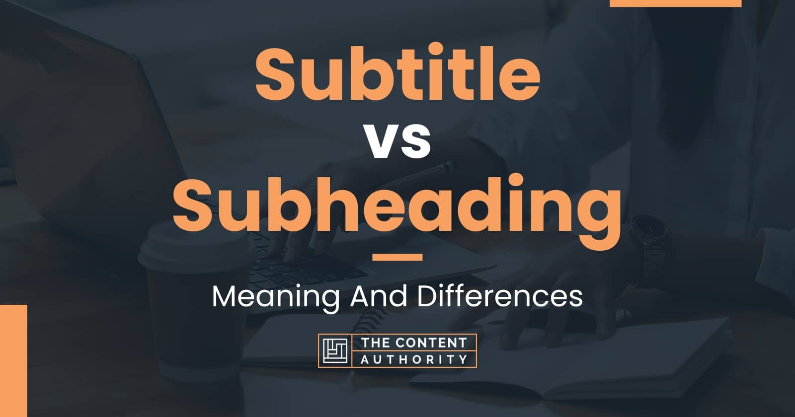 subtitle-vs-subheading-meaning-and-differences