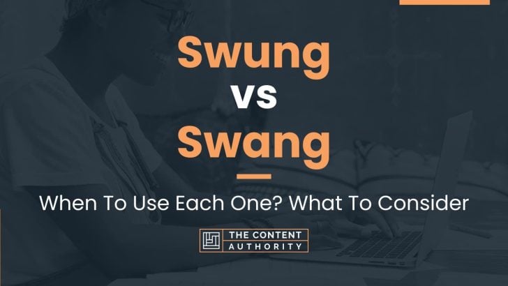 swung-vs-swang-when-to-use-each-one-what-to-consider