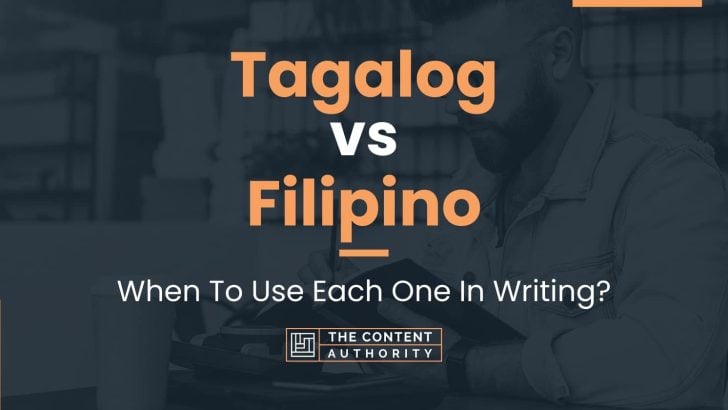 tagalog-vs-filipino-when-to-use-each-one-in-writing