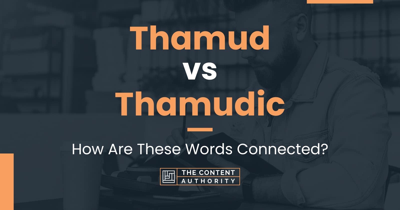 Thamud vs Thamudic: How Are These Words Connected?