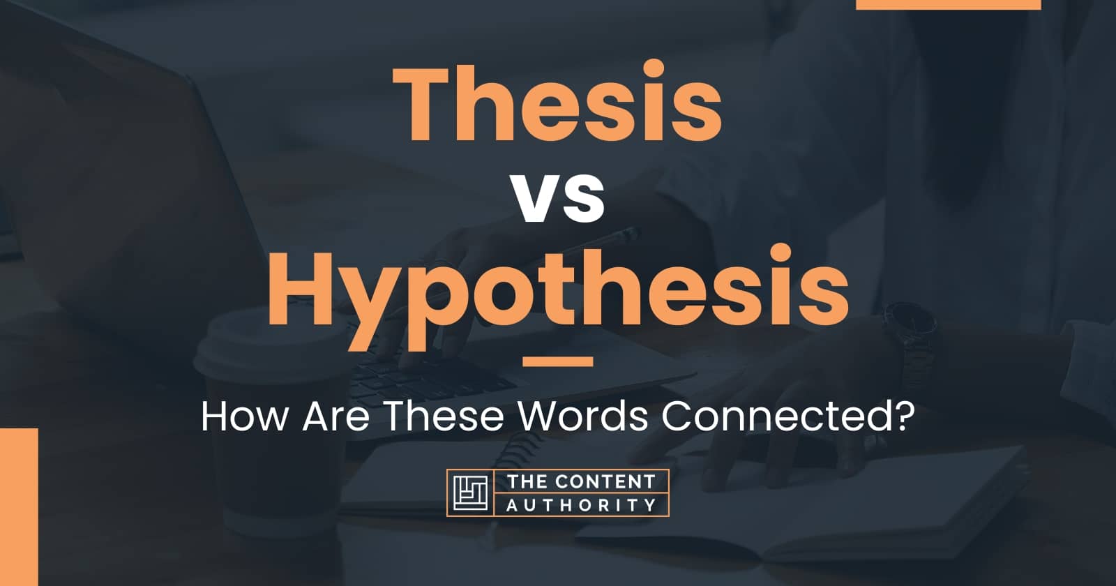 is there a difference between thesis and hypothesis