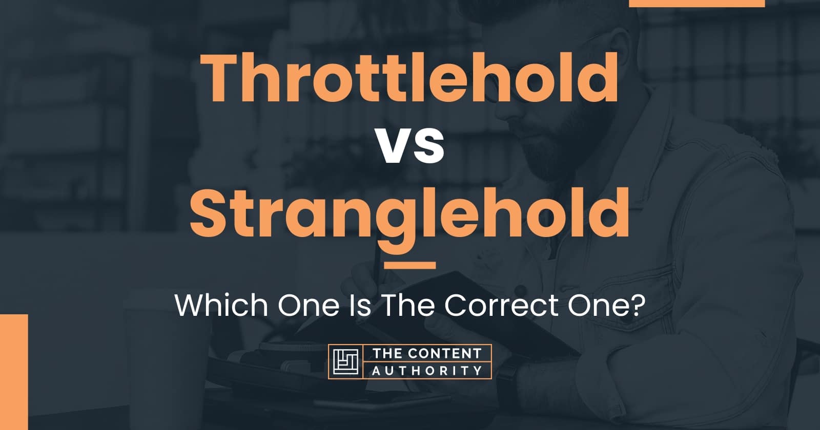 Throttlehold vs Stranglehold: Which One Is The Correct One?