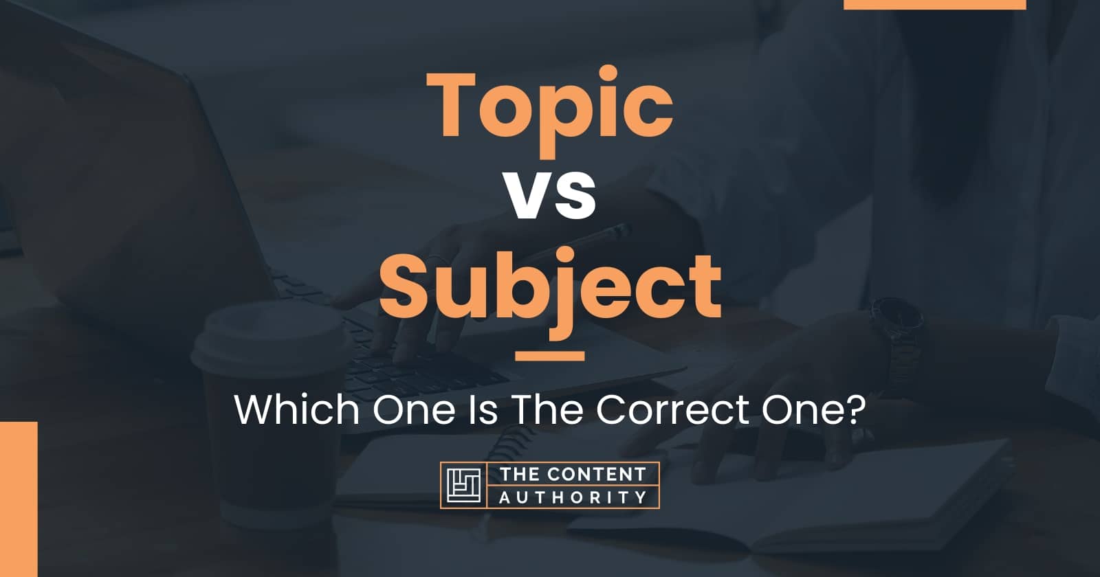 topic-vs-subject-which-one-is-the-correct-one