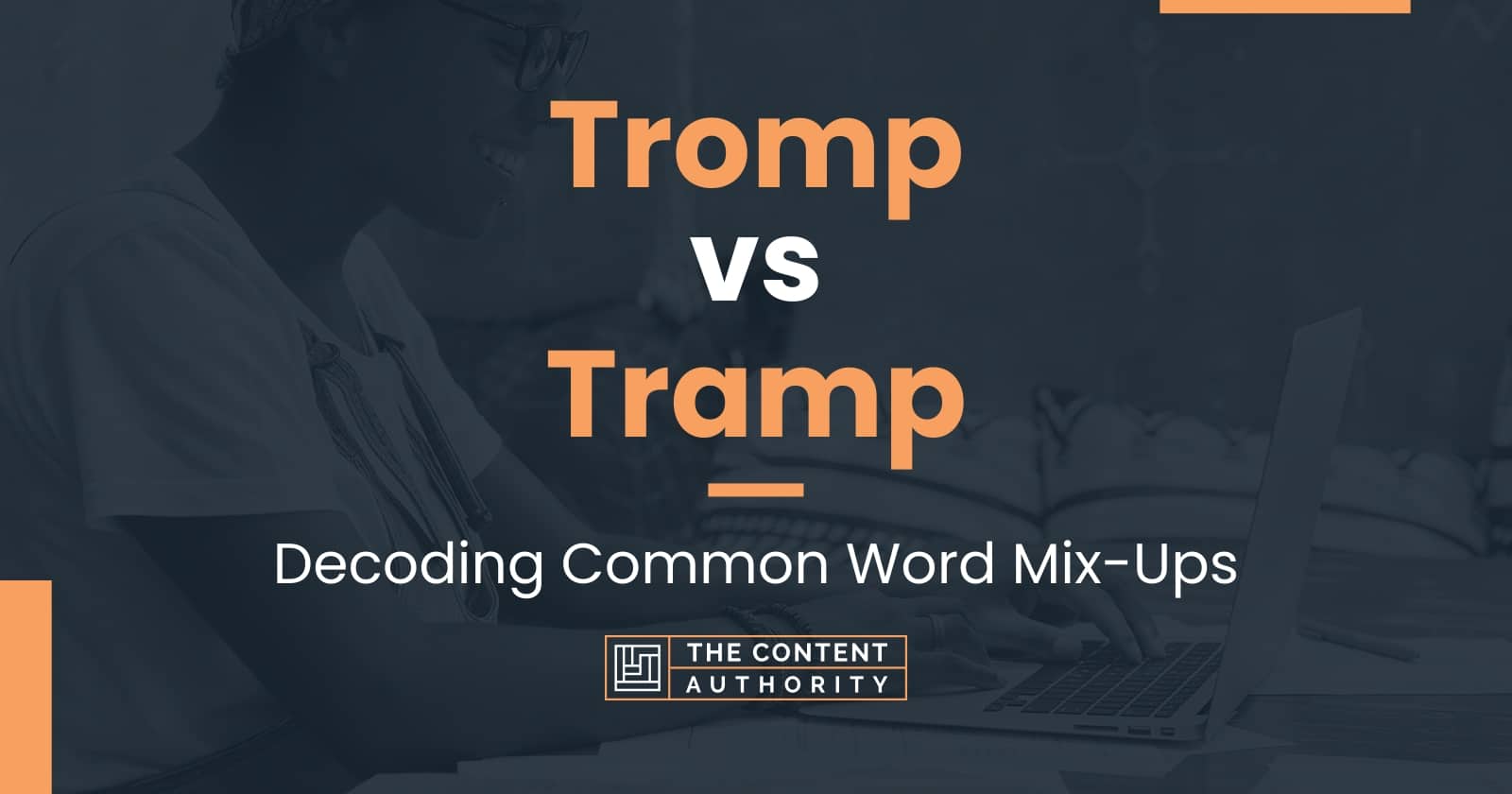 Tromp vs Tramp: Decoding Common Word Mix-Ups