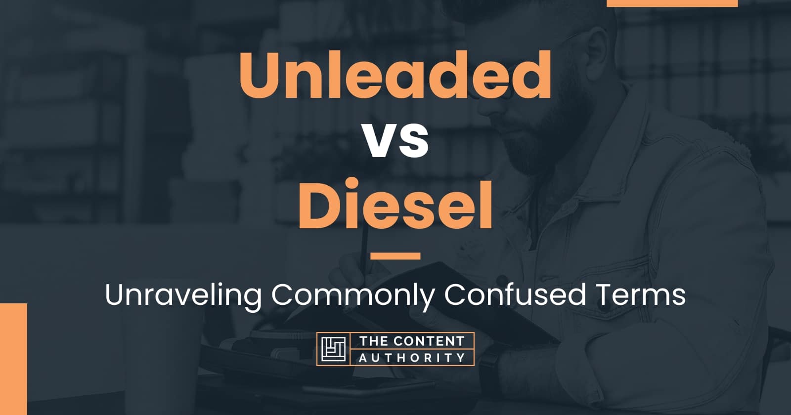 Unleaded vs Diesel Unraveling Commonly Confused Terms