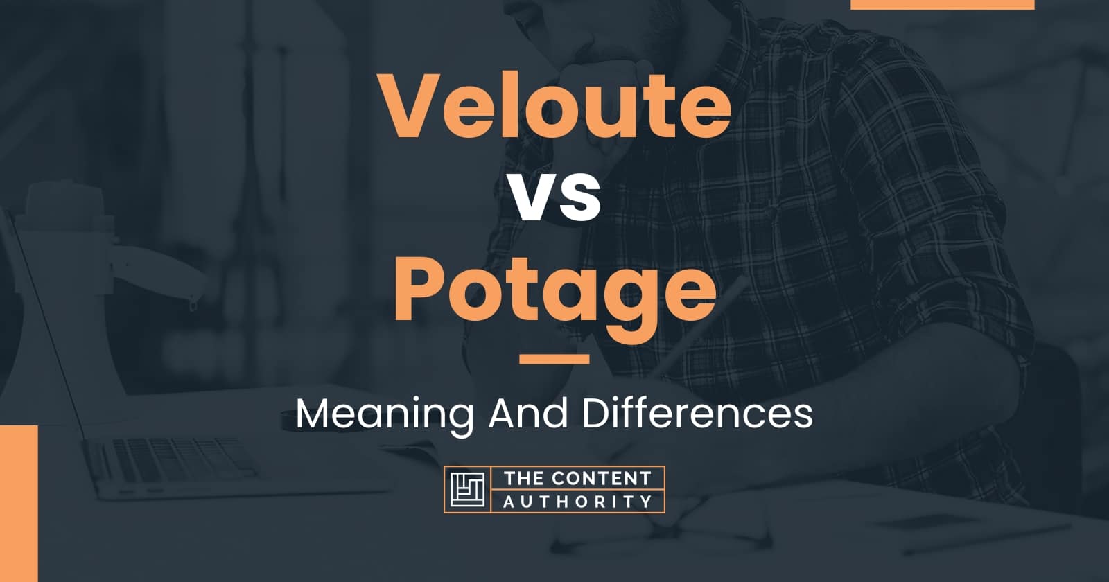 veloute-vs-potage-meaning-and-differences