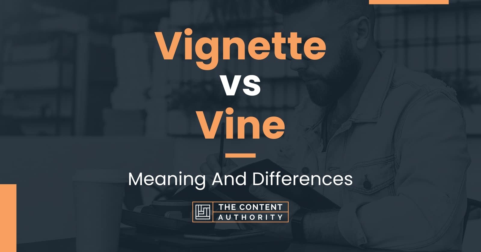 vs Vine Meaning And Differences