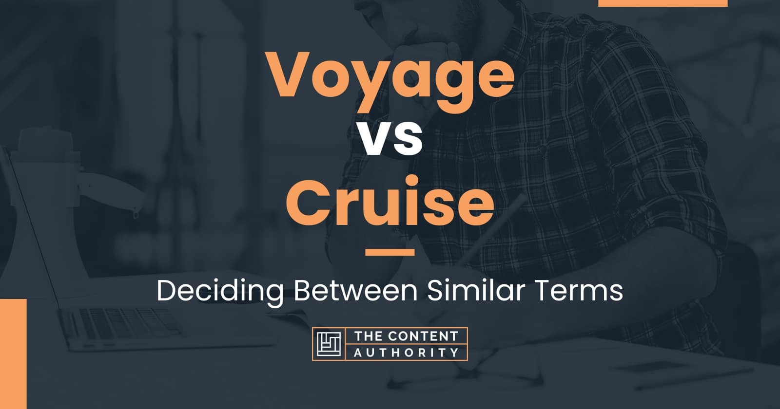 voyage and cruise difference