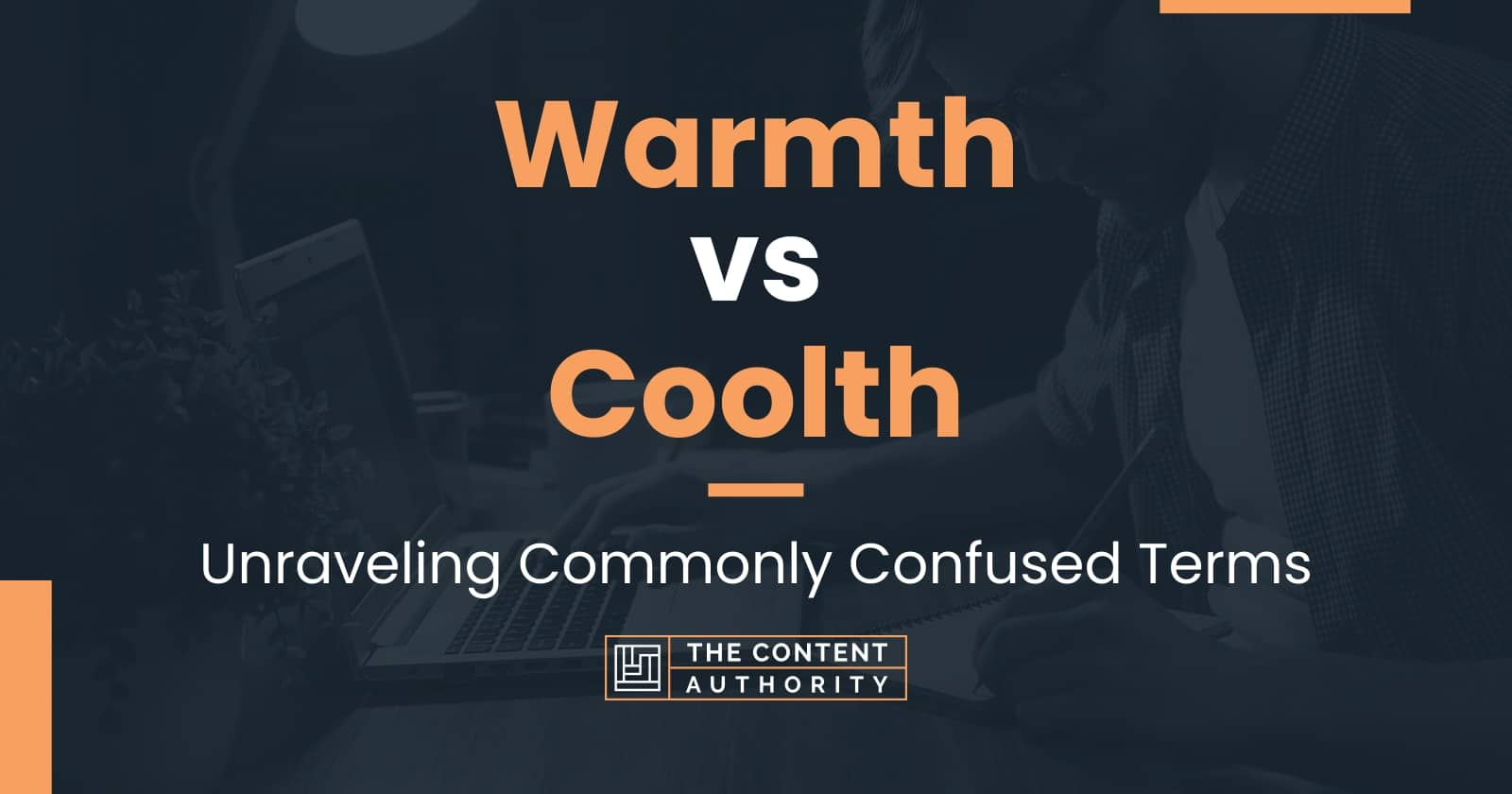 warmth-vs-coolth-unraveling-commonly-confused-terms