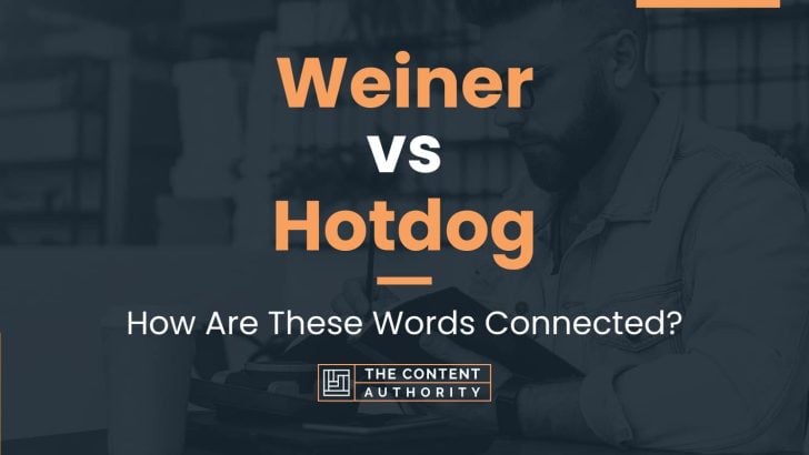 Weiner vs Hotdog: How Are These Words Connected?