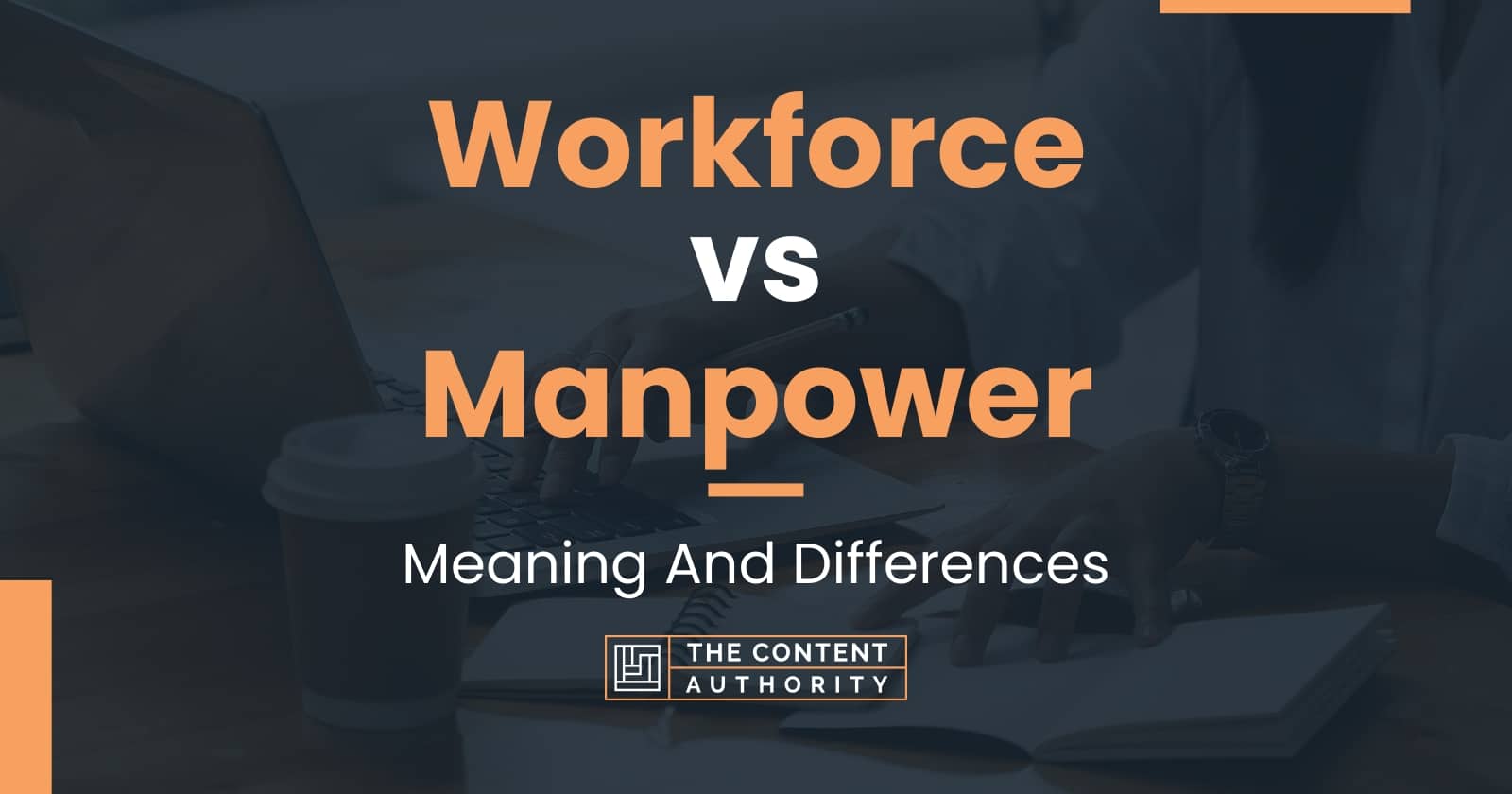 workforce-vs-manpower-meaning-and-differences