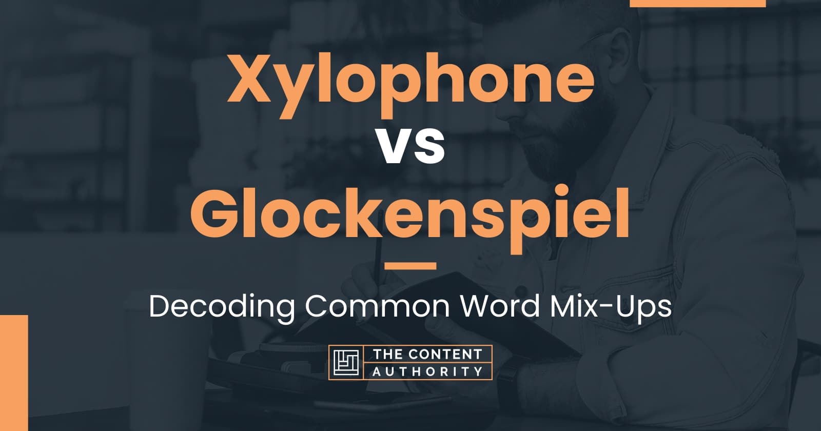 Xylophone vs Glockenspiel Decoding Common Word MixUps