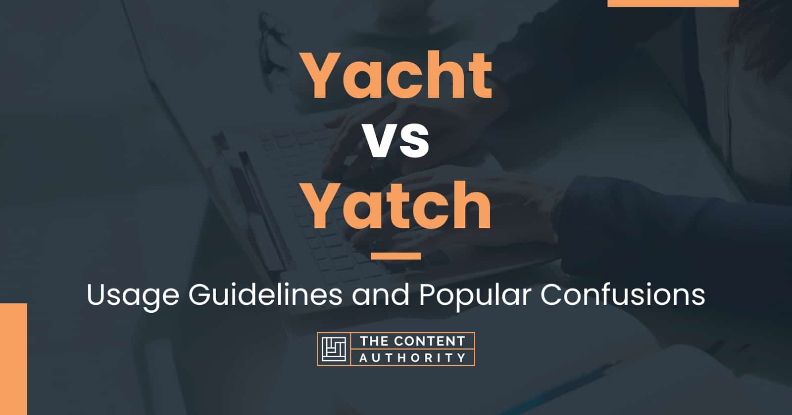 correct spelling of yacht or yatch