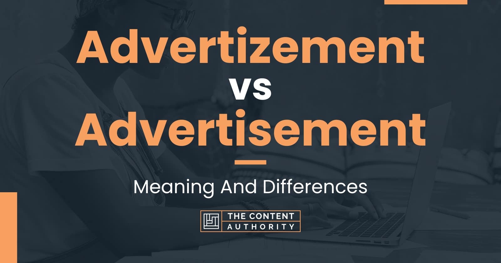 advertizement-vs-advertisement-meaning-and-differences