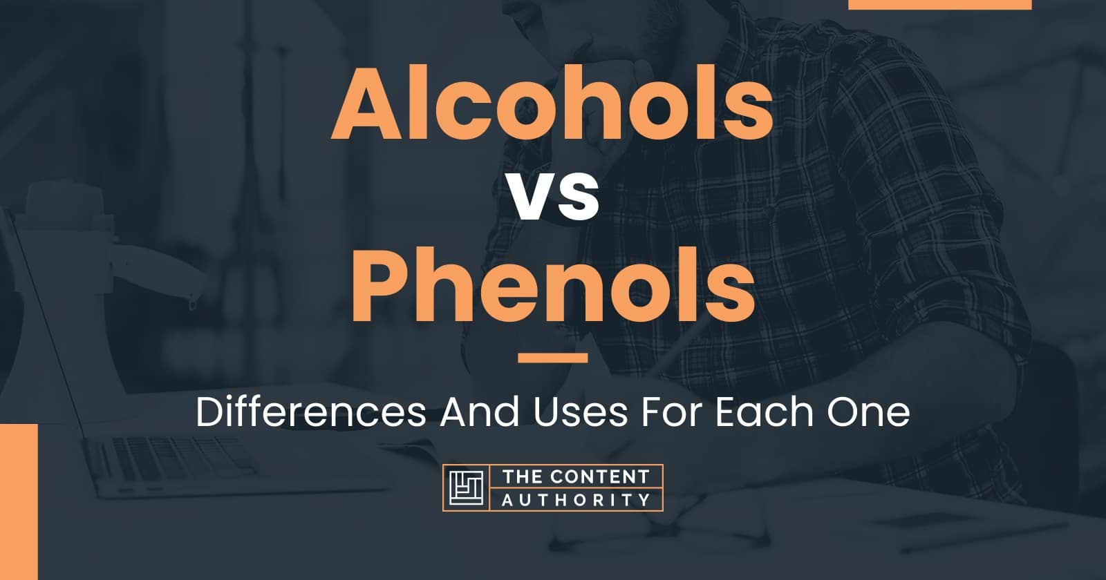 Alcohols vs Phenols Differences And Uses For Each One