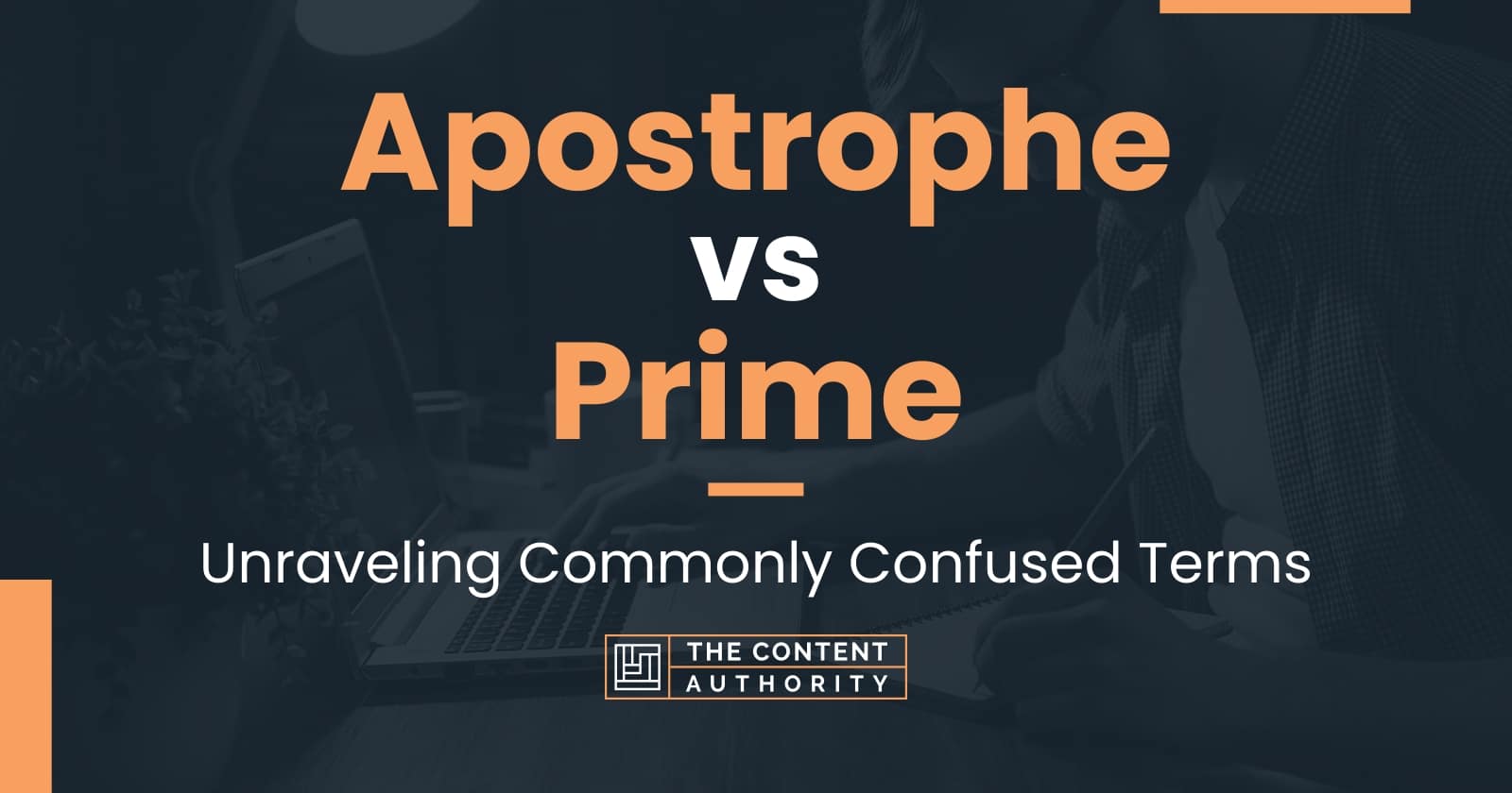 Apostrophe vs Prime: Unraveling Commonly Confused Terms