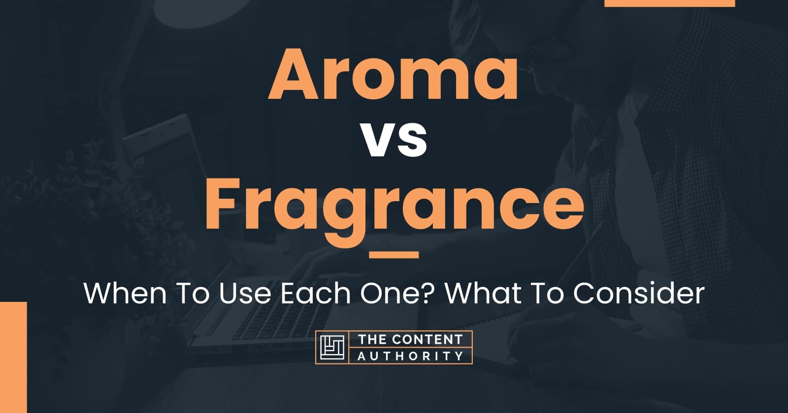 Difference Between Fragrance, Aroma & Scent – www.