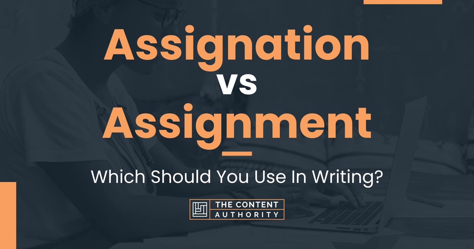 assignment or assignation