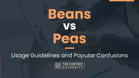 Beans vs Peas: Usage Guidelines and Popular Confusions