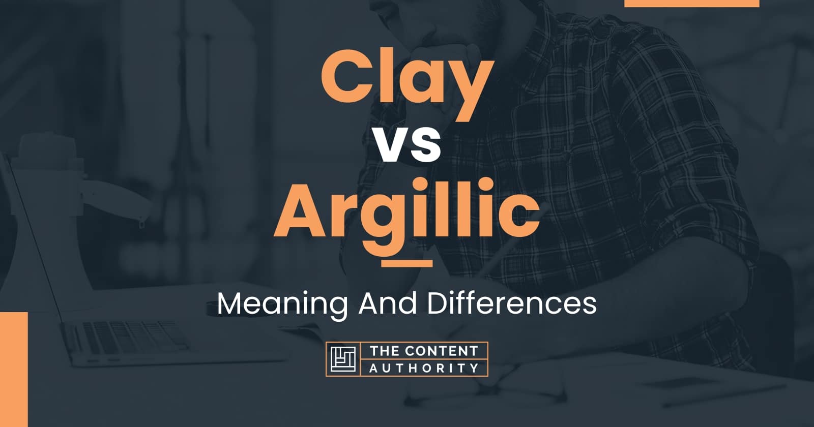 Clay vs Argillic: Meaning And Differences