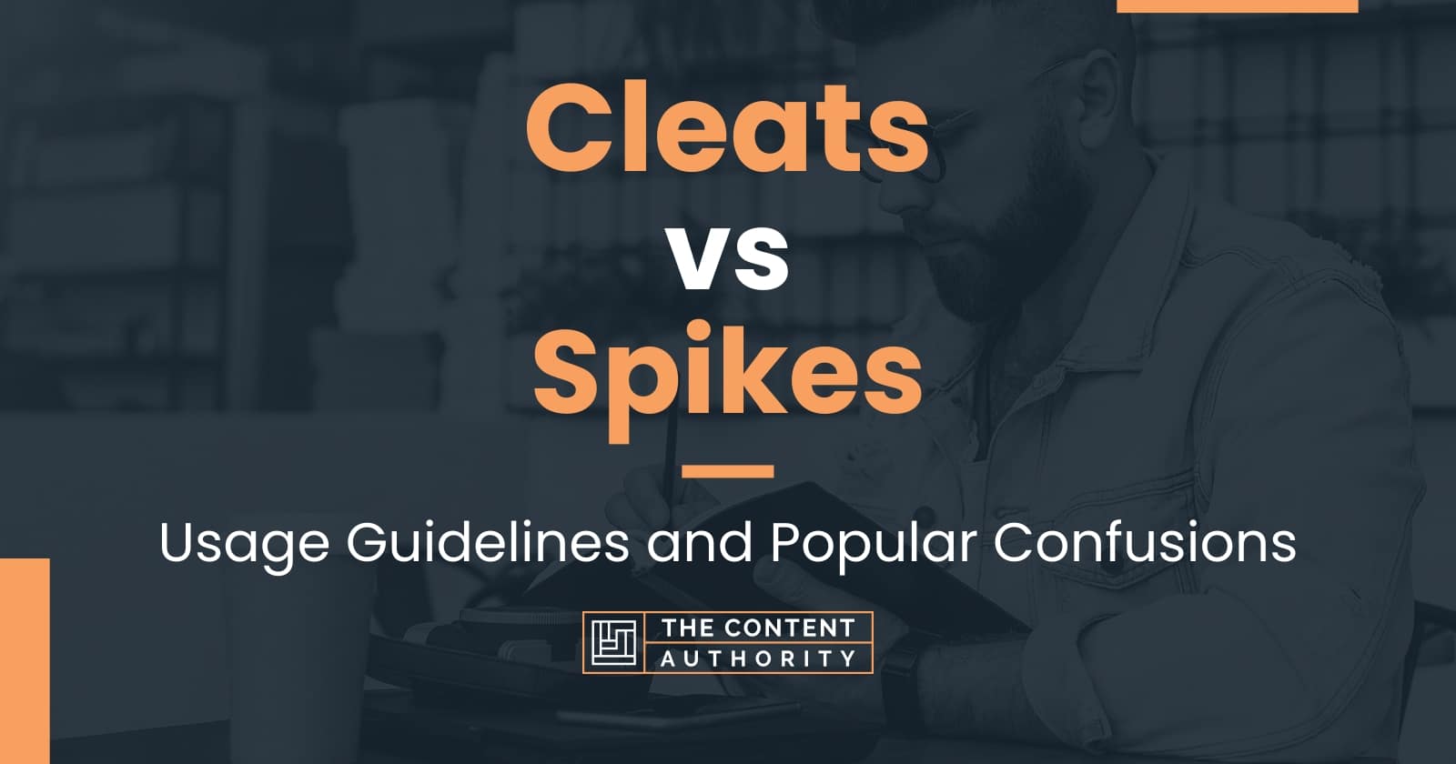 Cleats vs Spikes Usage Guidelines and Popular Confusions