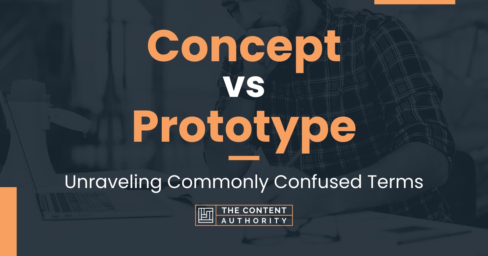 Concept Vs Prototype: Unraveling Commonly Confused Terms