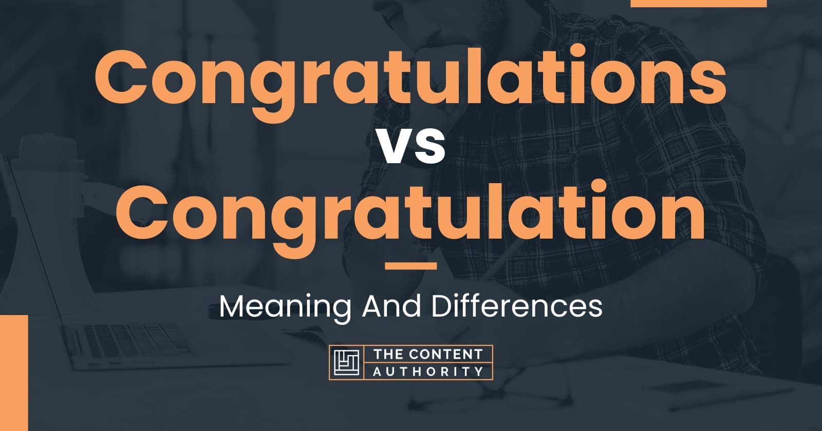 Congratulations vs Congratulation: Meaning And Differences