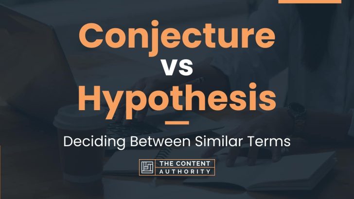 what is a hypothesis and conjecture
