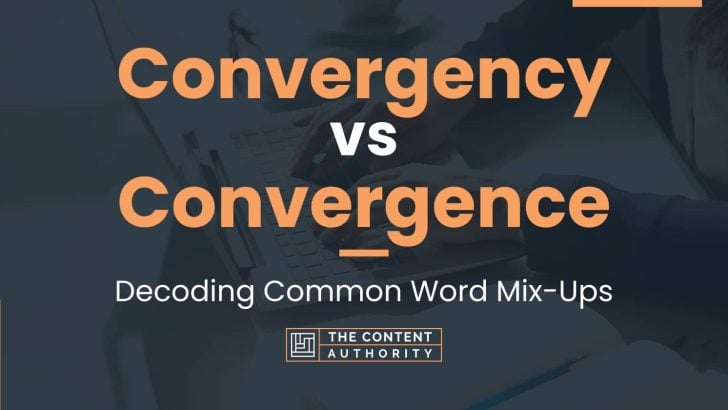 Convergency vs Convergence: Decoding Common Word Mix-Ups