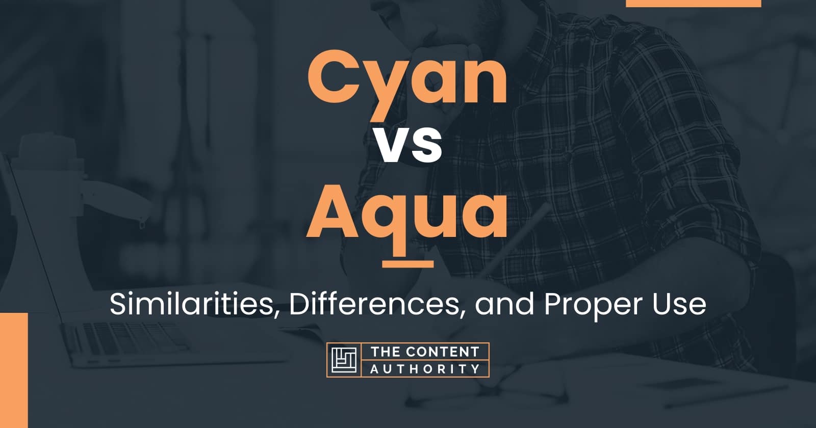 Cyan vs Aqua: Similarities, Differences, and Proper Use